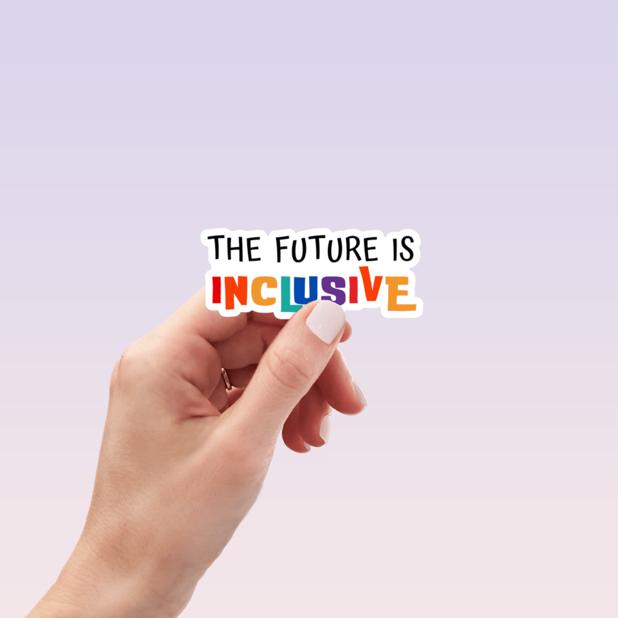 The Future is Inclusive Sticker by RainBee Designs LLC