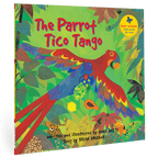 The Parrot Tico Tango - Paperback Book Books La Vie Bien The Parrot Tico Tango - Paperback Book