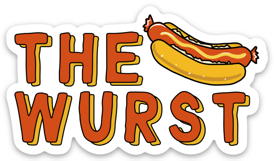 The Wurst Funny Hotdog Vinyl Sticker by Five Dot Post