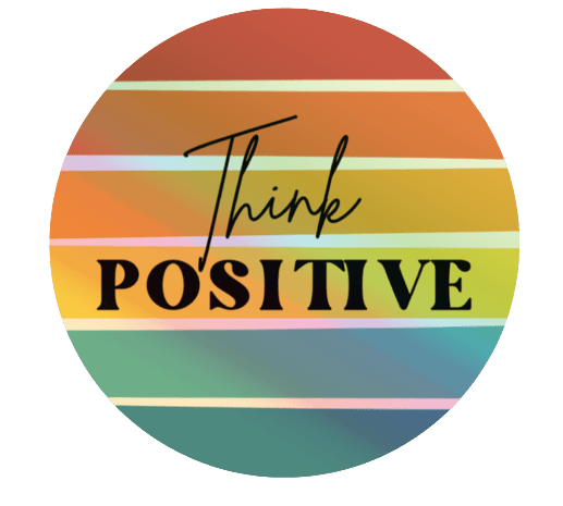 Think Positive Sticker by RainBee Designs LLC