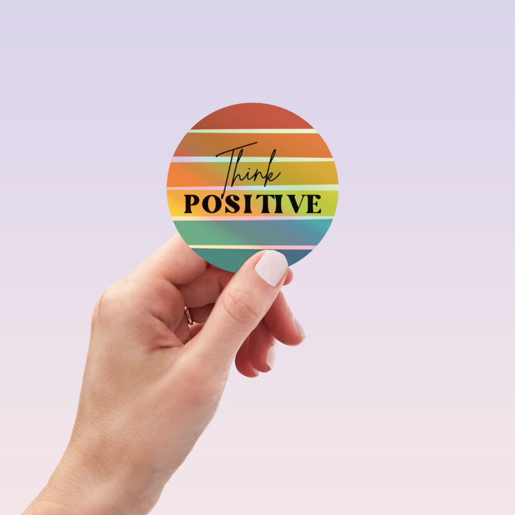 Think Positive Sticker