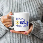 This is Only My First Cup Coffee Mug for Passover by Salt Sparkle Shalom