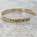 This Too is for the Best Hebrew Cuff Bracelet by Salt Sparkle Shalom