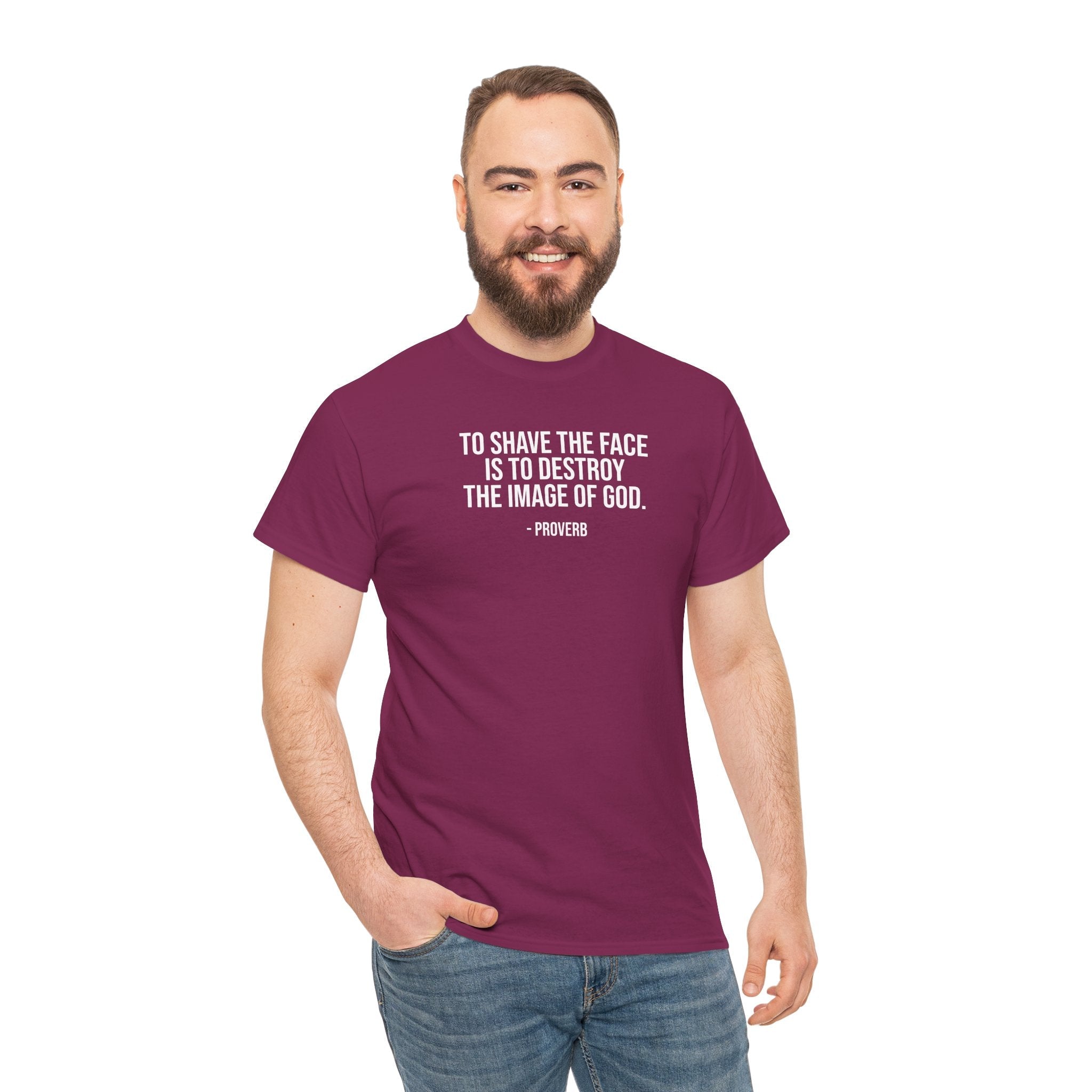 To shave the face proverb Tee for beard lovers, facial hair shirt T-Shirt La Vie Bien To shave the face proverb Tee for beard lovers, facial hair shirt