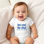 Too Cool For Shul Baby Bodysuit by Salt Sparkle Shalom