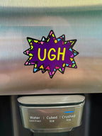 UGH! Colorful 90s Nostalgia Pop-Art Style Refrigerator Magnet by Bespattered Facade