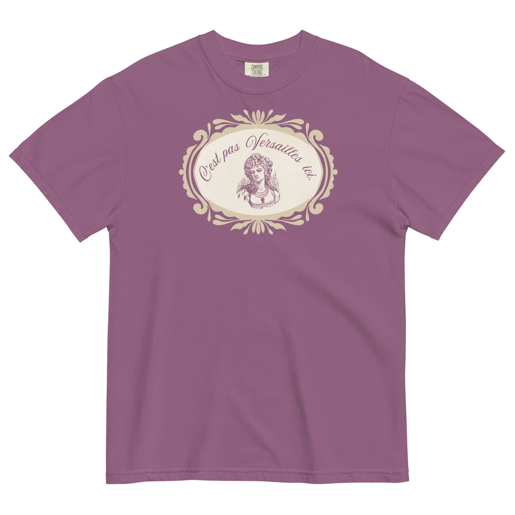 C'est pas Versailles ici. Marie Antoinette tee - La Vie Bien - Adult french tee - C'est pas Versailles ici