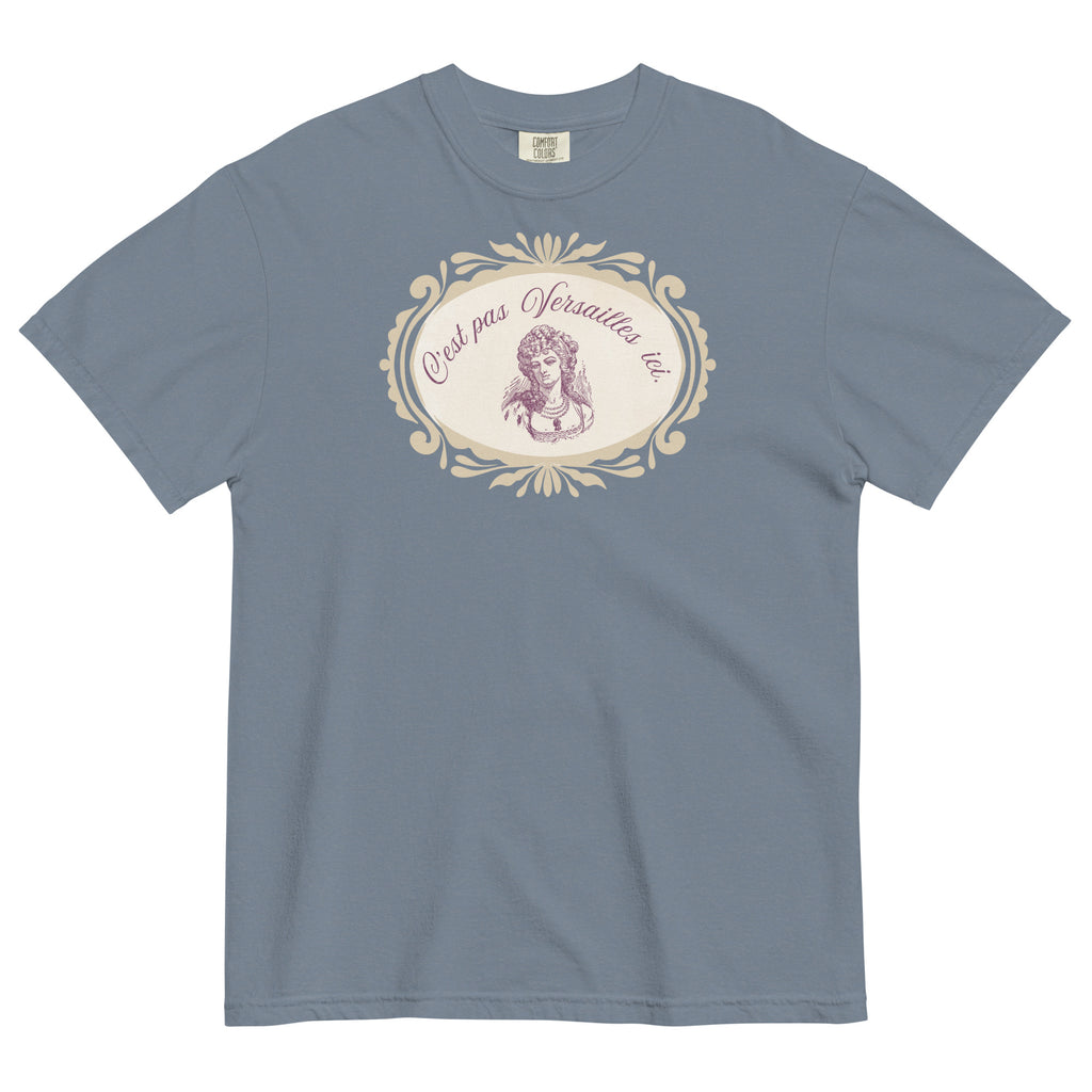 C'est pas Versailles ici. Marie Antoinette tee - La Vie Bien - Adult french tee - C'est pas Versailles ici