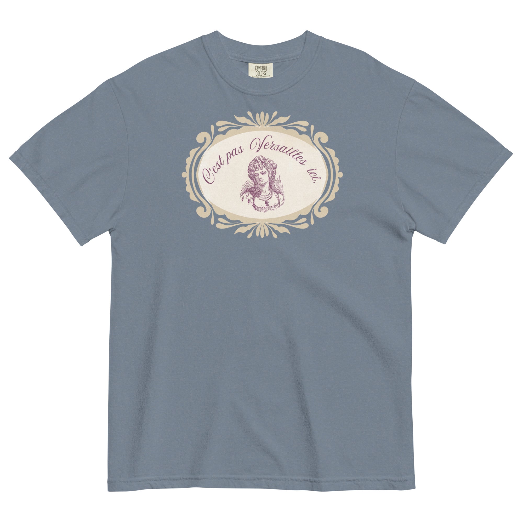 C'est pas Versailles ici. Marie Antoinette tee - La Vie Bien - Adult french tee - C'est pas Versailles ici