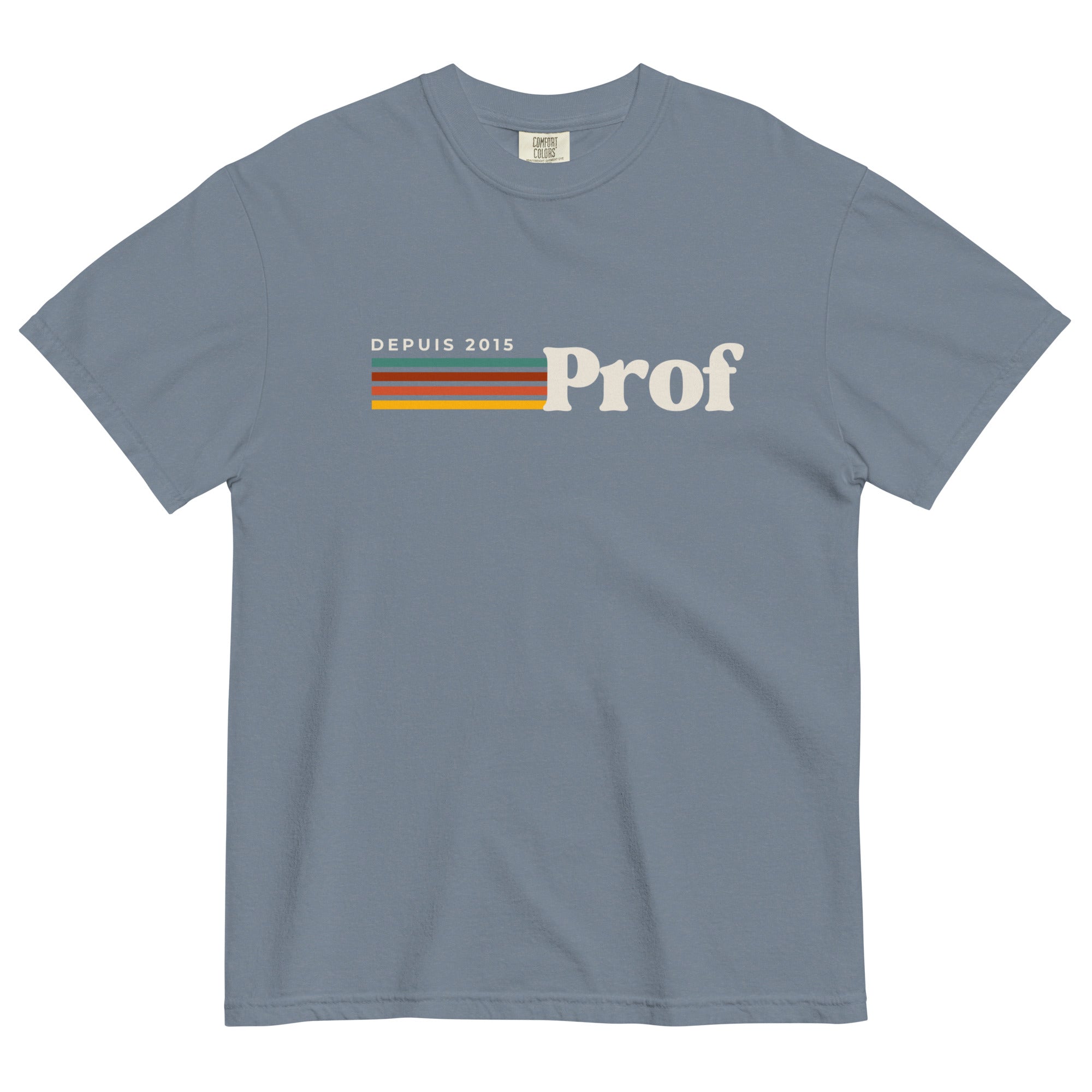 Prof depuis (year) personalizable teacher tee