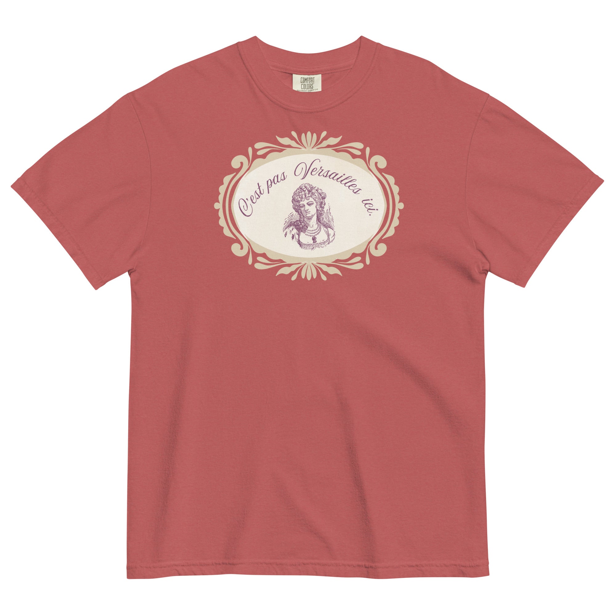 C'est pas Versailles ici. Marie Antoinette tee - La Vie Bien - Adult french tee - C'est pas Versailles ici