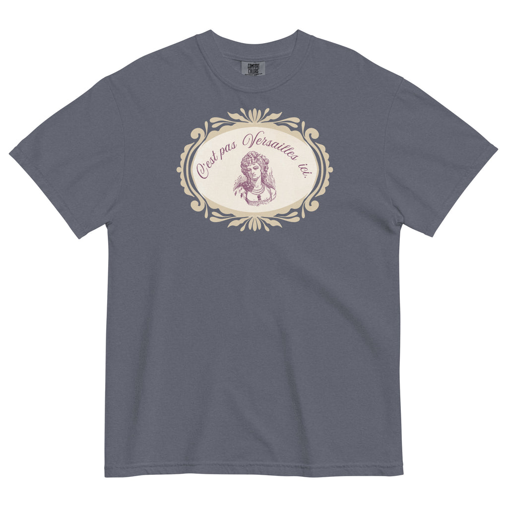 C'est pas Versailles ici. Marie Antoinette tee - La Vie Bien - Adult french tee - C'est pas Versailles ici