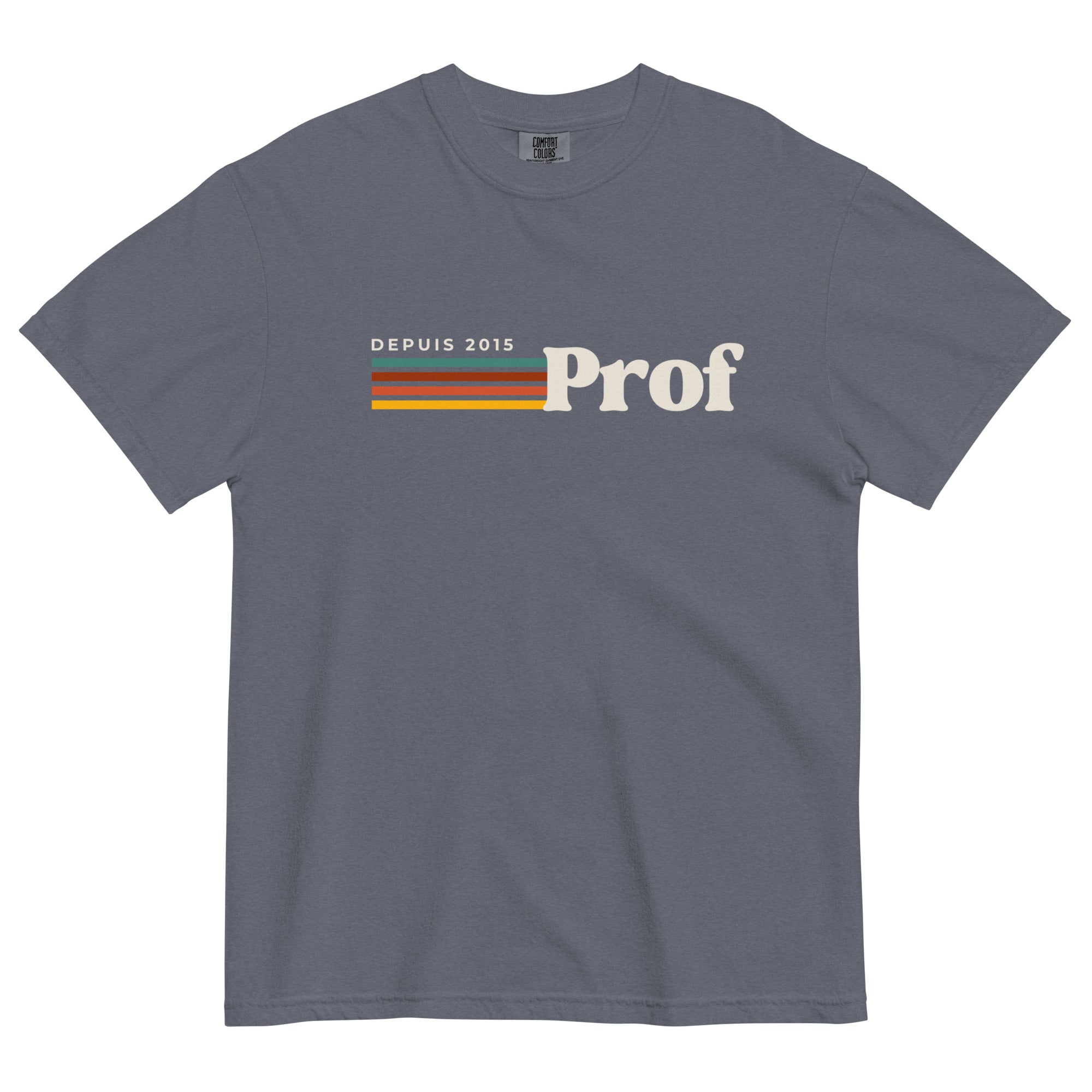 Prof depuis (year) personalizable teacher tee
