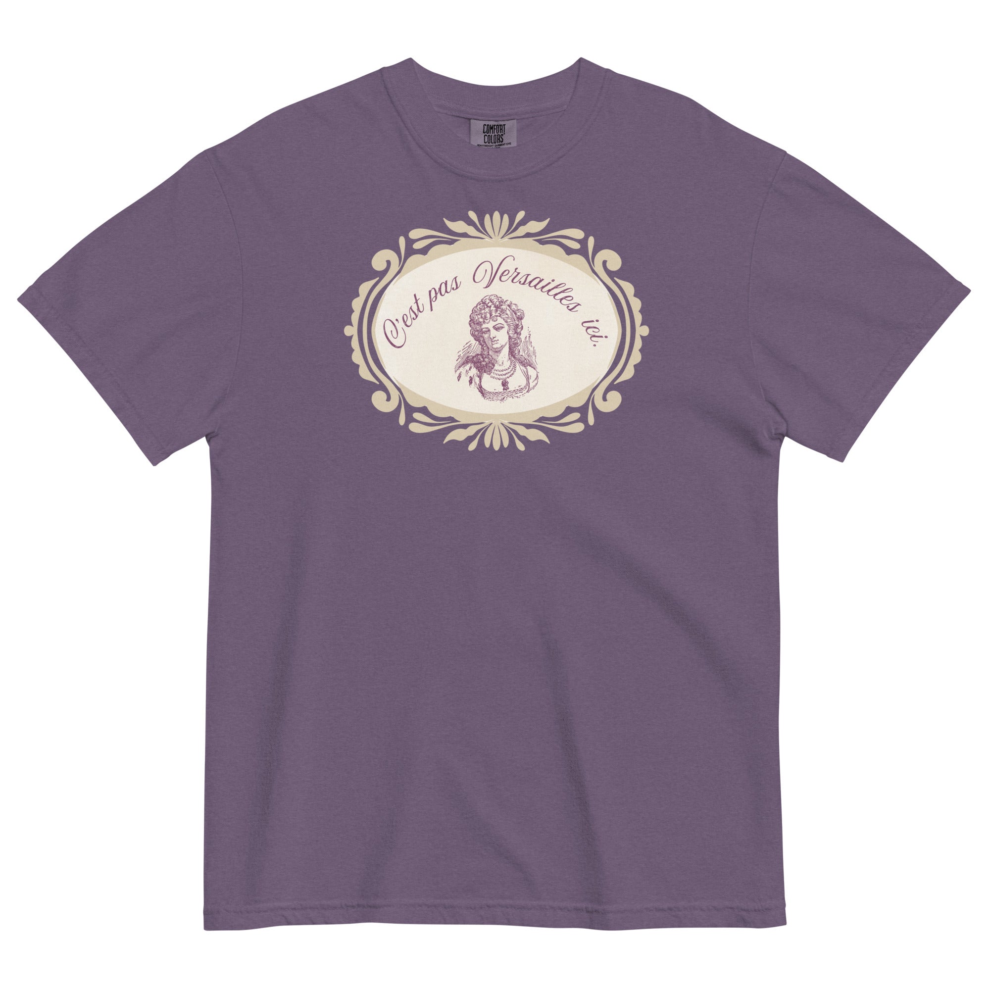 C'est pas Versailles ici. Marie Antoinette tee - La Vie Bien - Adult french tee - C'est pas Versailles ici