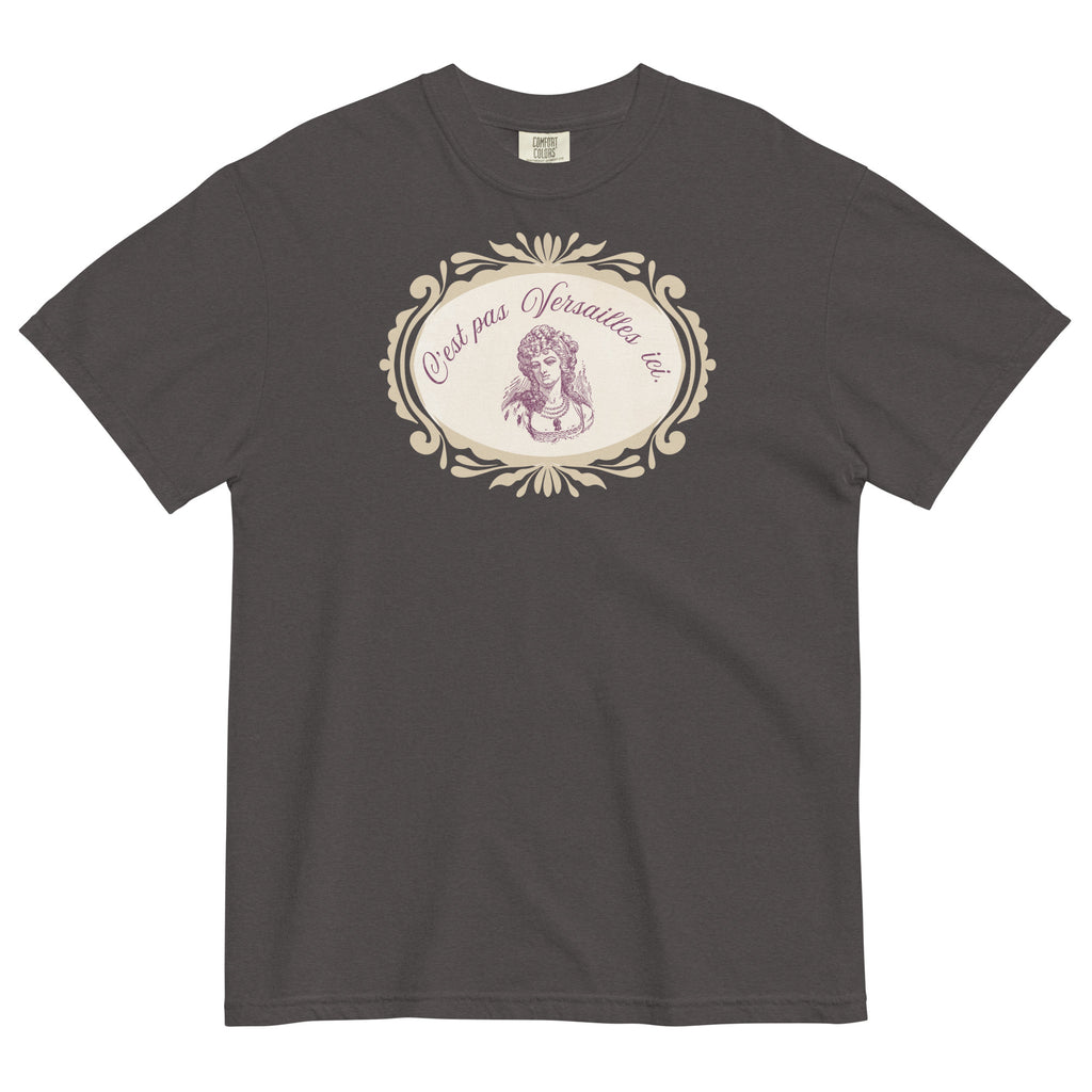 C'est pas Versailles ici. Marie Antoinette tee - La Vie Bien - Adult french tee - C'est pas Versailles ici