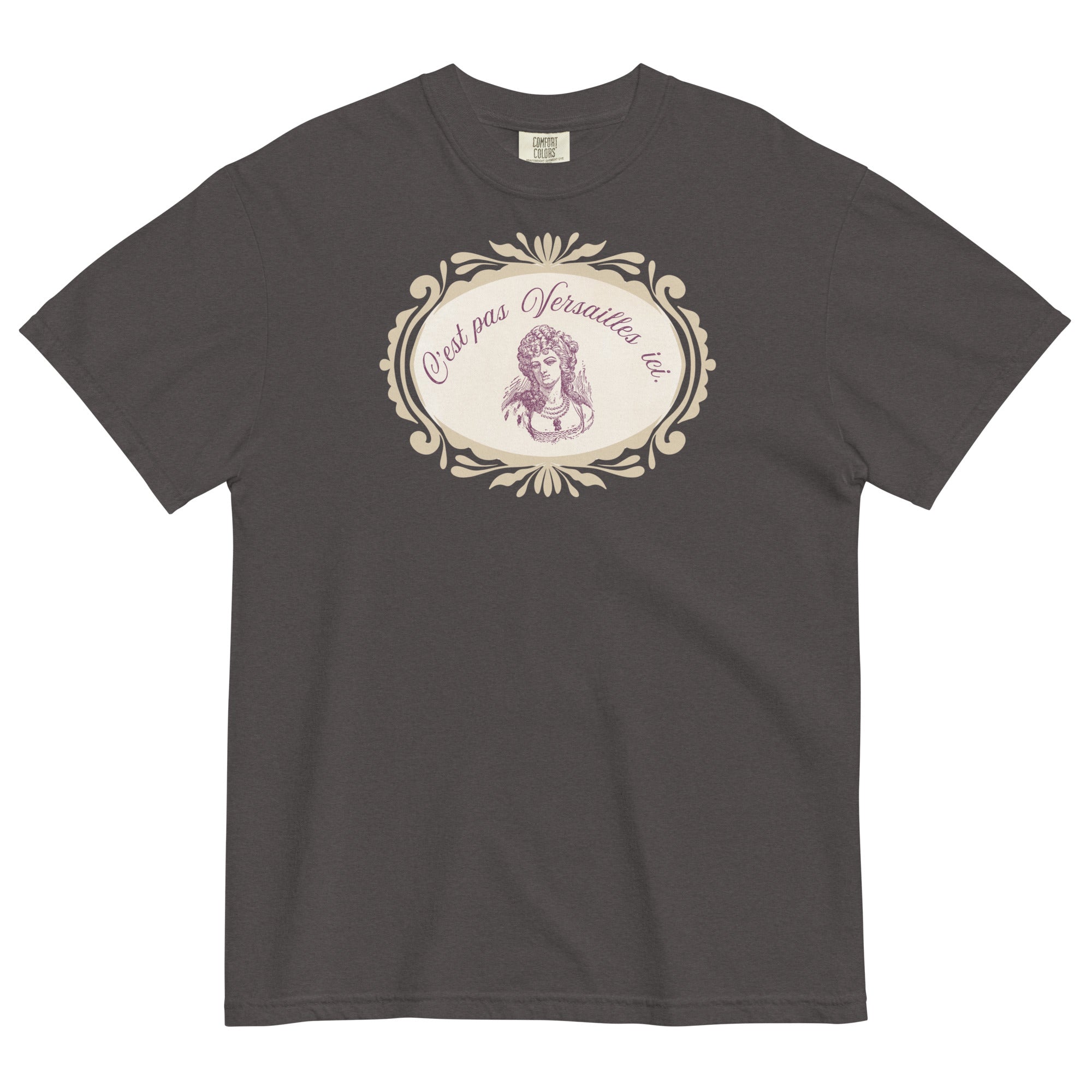 C'est pas Versailles ici. Marie Antoinette tee - La Vie Bien - Adult french tee - C'est pas Versailles ici