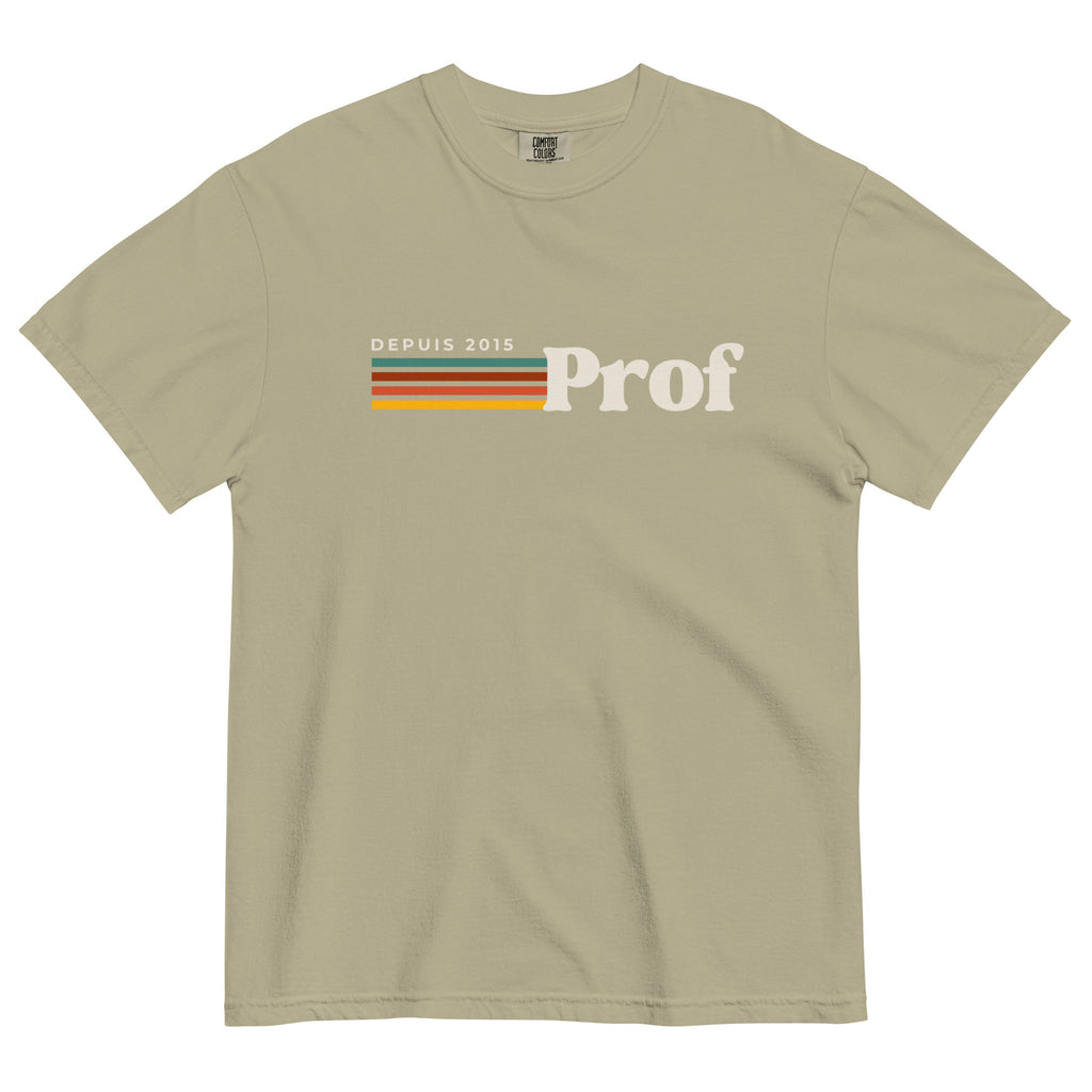Prof depuis (year) personalizable teacher tee