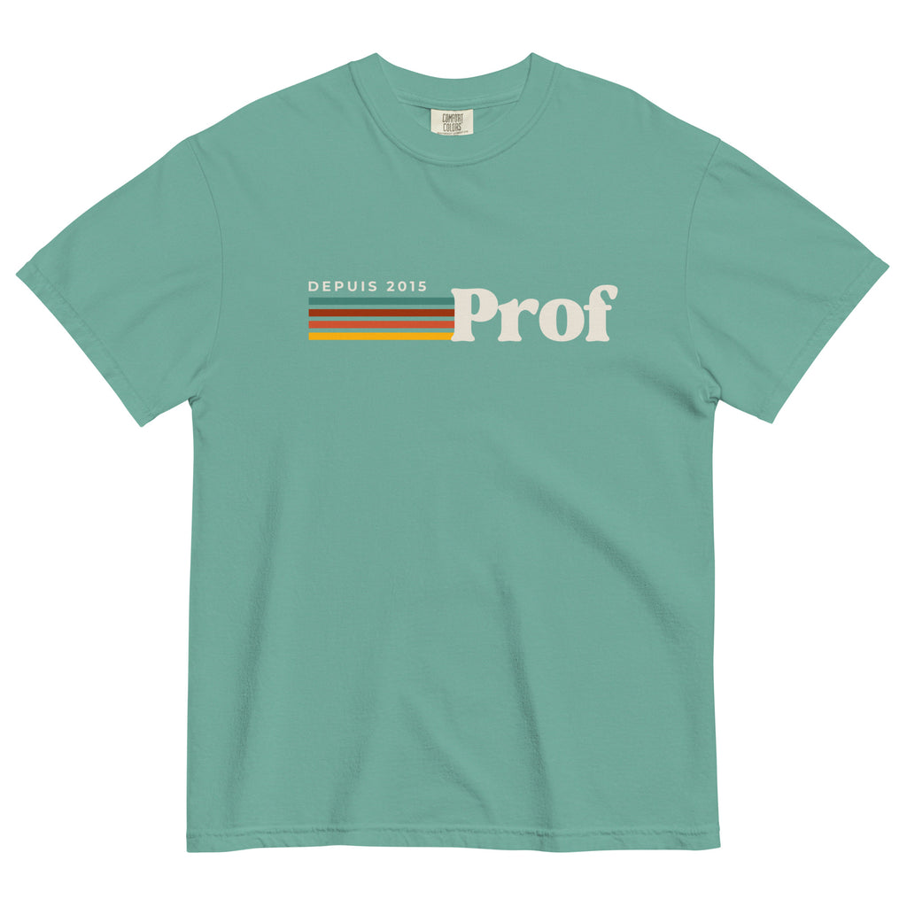 Prof depuis (year) personalizable teacher tee