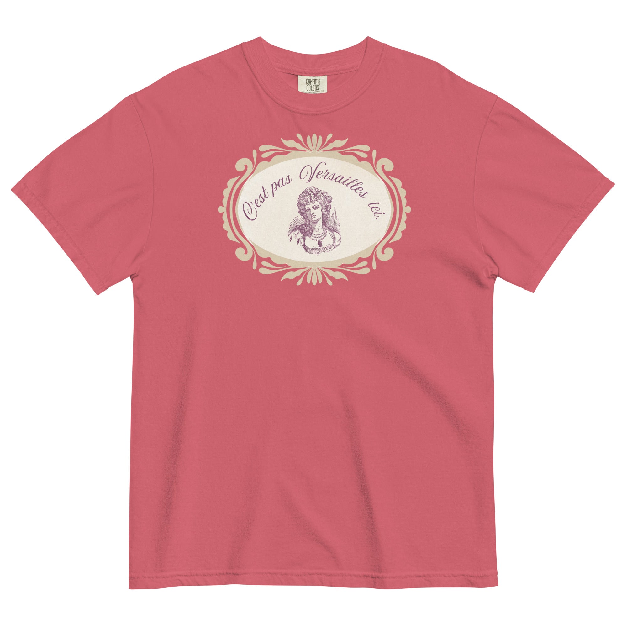 C'est pas Versailles ici. Marie Antoinette tee - La Vie Bien - Adult french tee - C'est pas Versailles ici