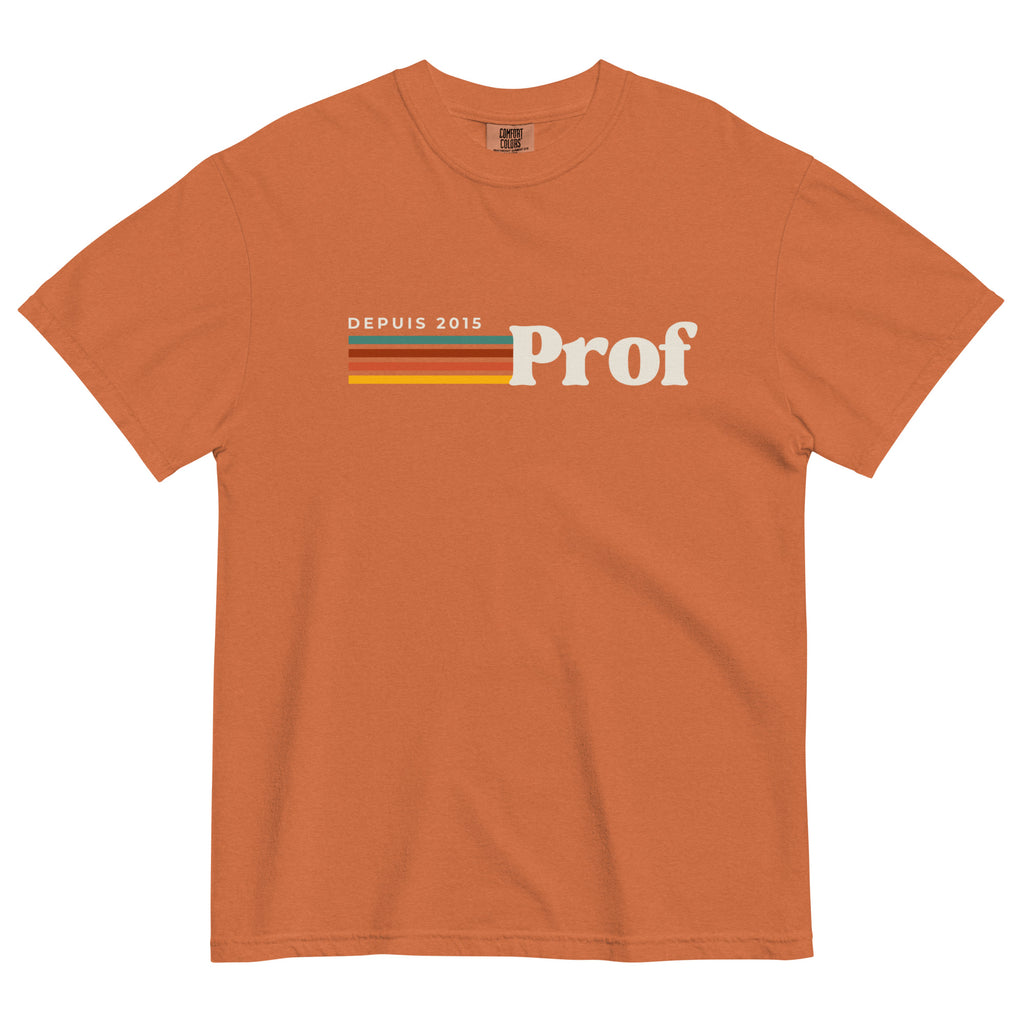 Prof depuis (year) personalizable teacher tee