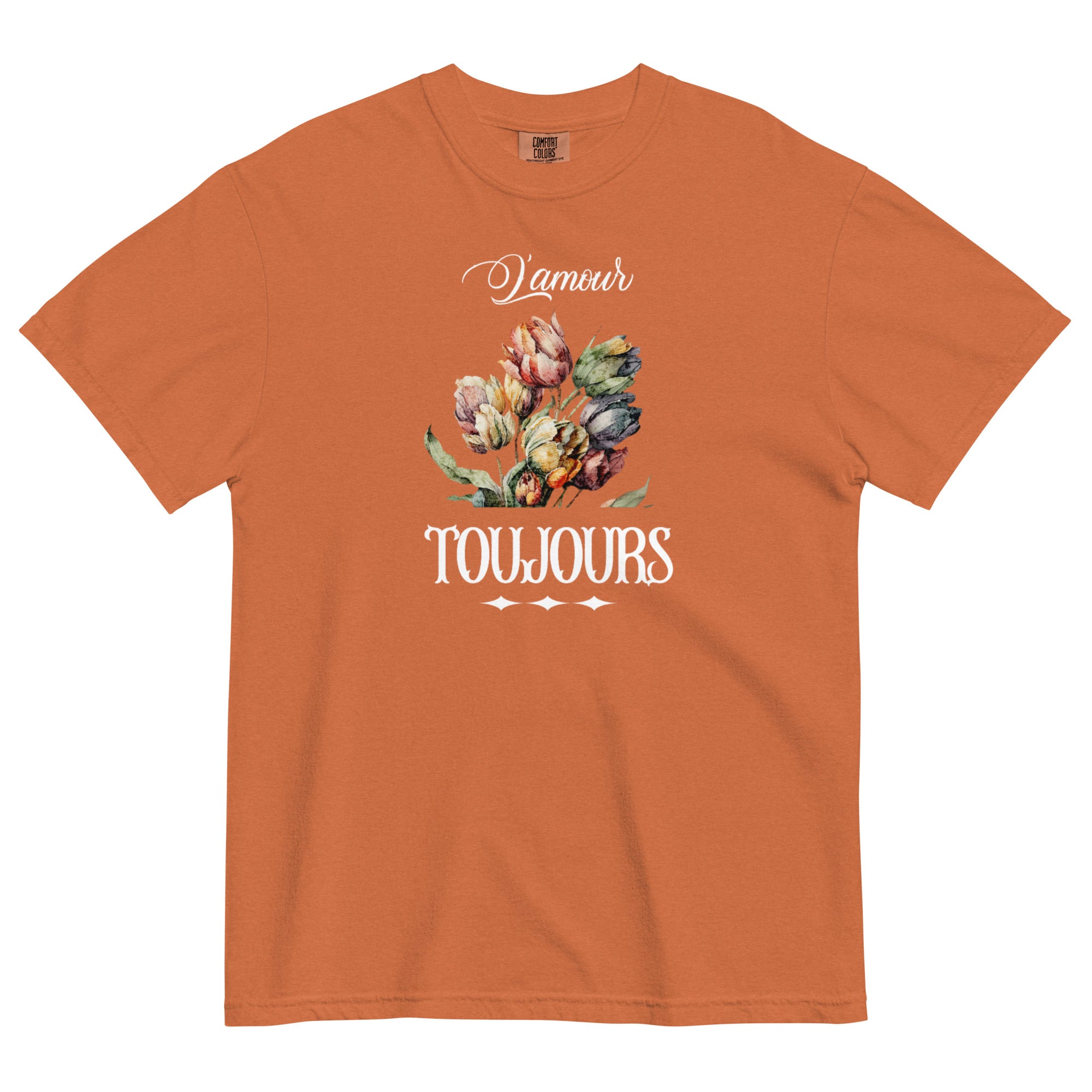 L'amour toujours Unisex garment-dyed heavyweight t-shirt