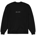 Yes, and Unisex organic oversized sweatshirt by La Vie Bien