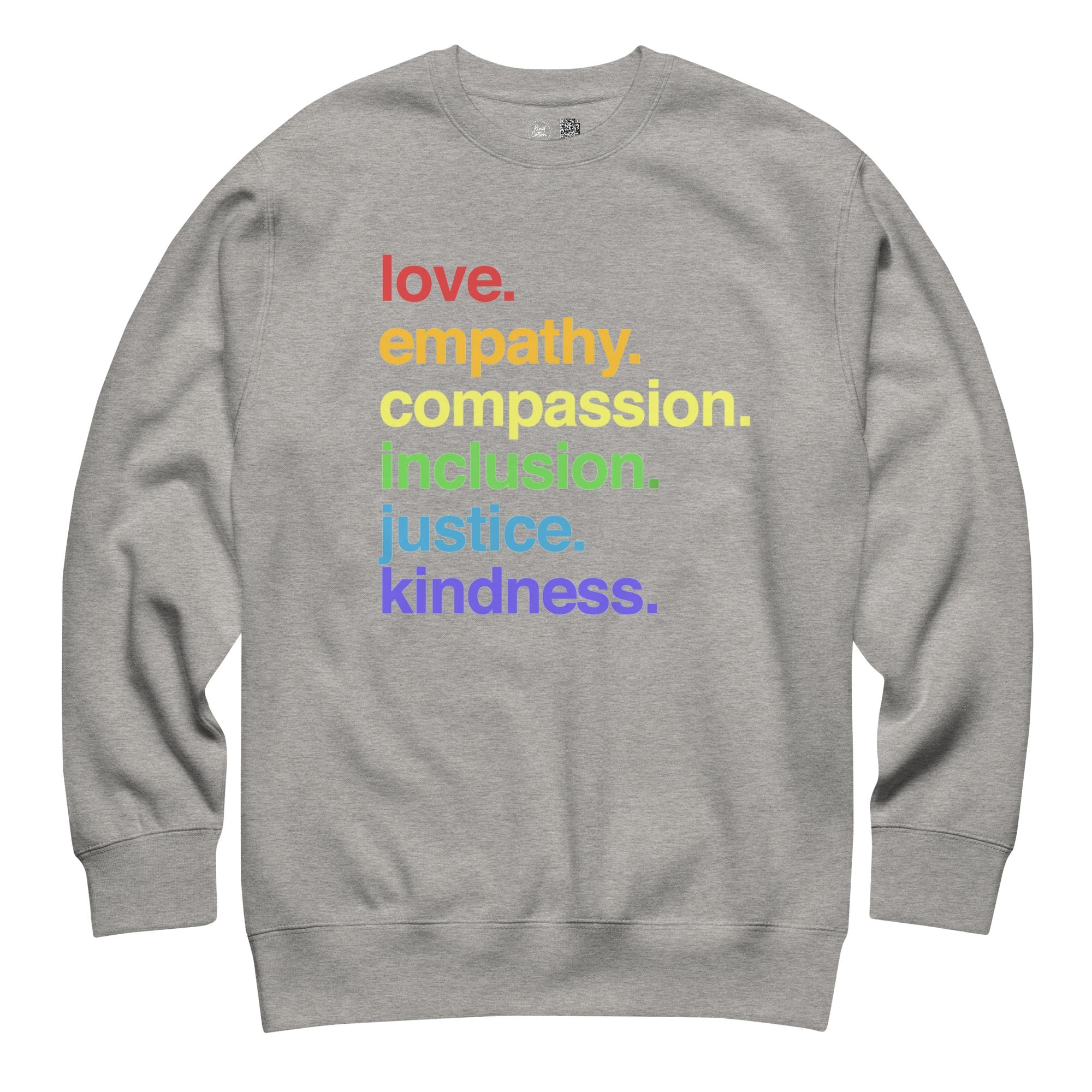 'Kindness Is' Pride Crewneck Sweatshirt