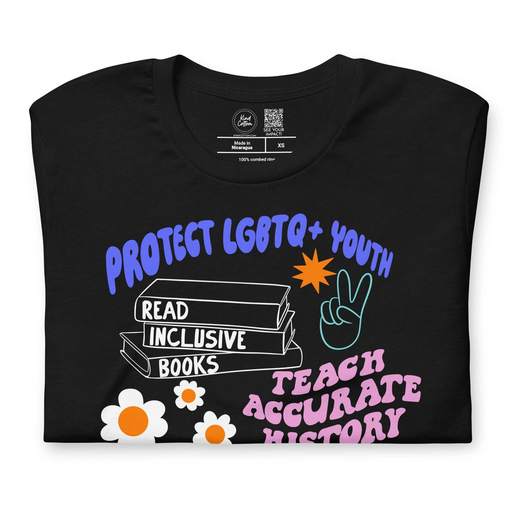 Protect, Read, Teach, Spread Classic Tee by Kind Cotton