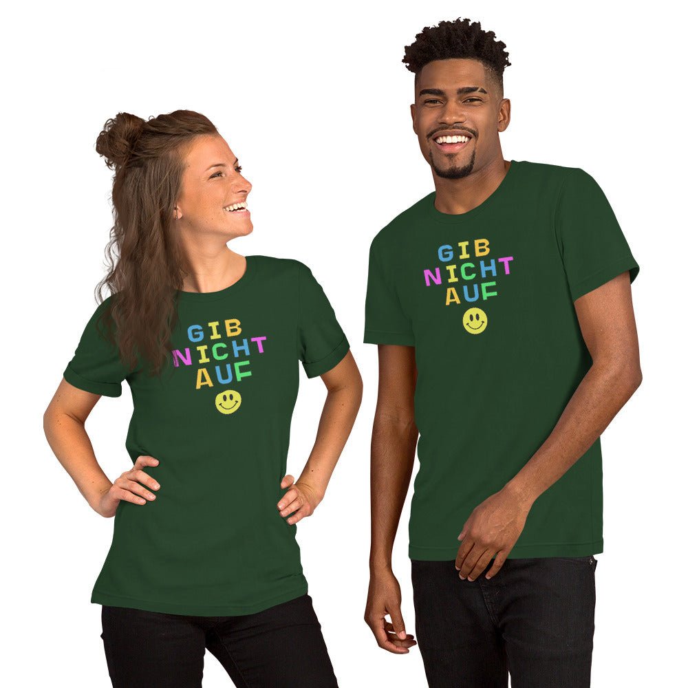 Gib nicht auf (don't give up) Unisex t-shirt