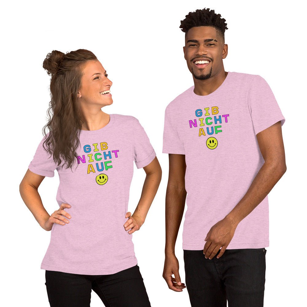 Gib nicht auf (don't give up) Unisex t-shirt