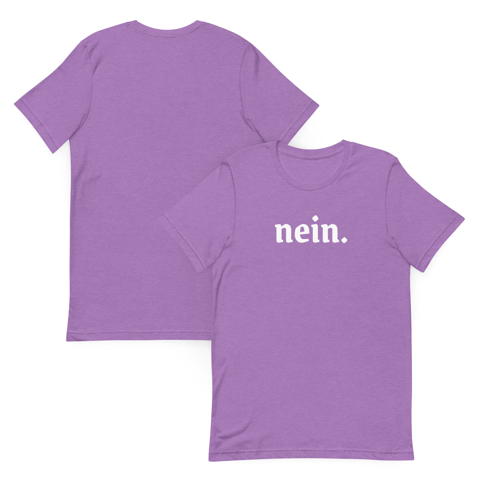 Nein. German Unisex t-shirt