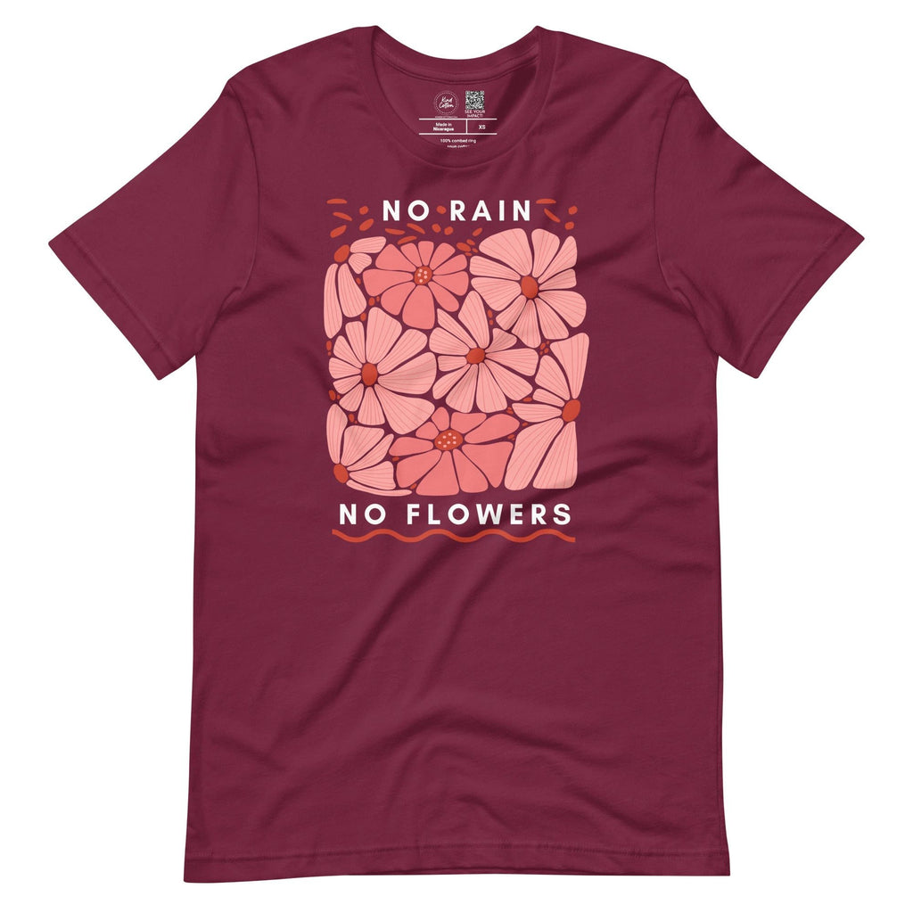 No Rain No Flowers Classic Tee by Kind Cotton