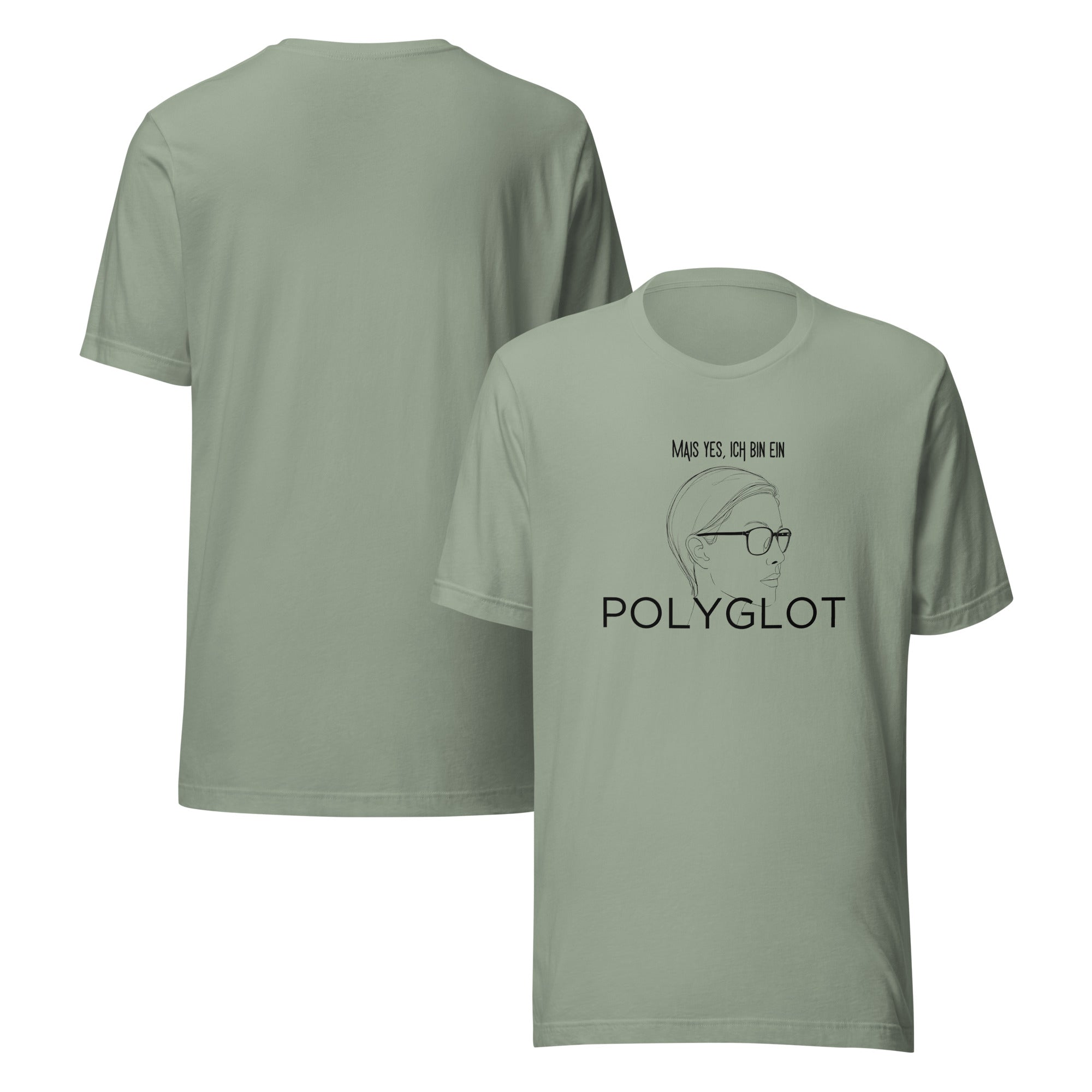 Mais yes, ich bin ein Polyglot Unisex t-shirt
