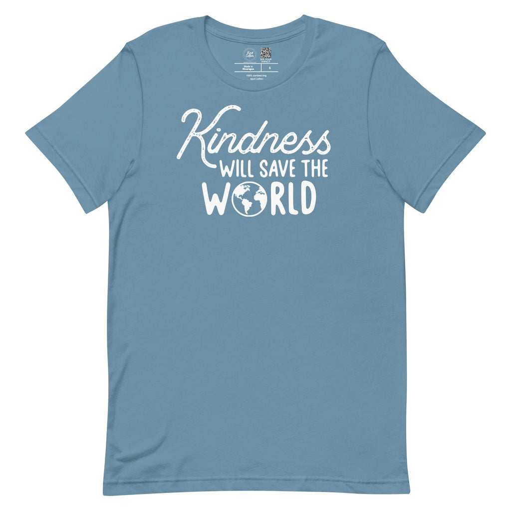 Kindness will Save the World Classic Tee by Kind Cotton