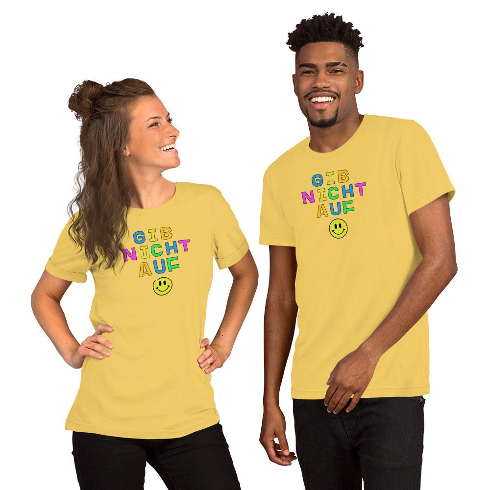 Gib nicht auf (don't give up) Unisex t-shirt