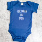VEGAN LIKE DADDY or MOMMY Short Sleeve Baby Bodysuit Shirts & Tops La Vie Bien VEGAN LIKE DADDY or MOMMY Short Sleeve Baby Bodysuit