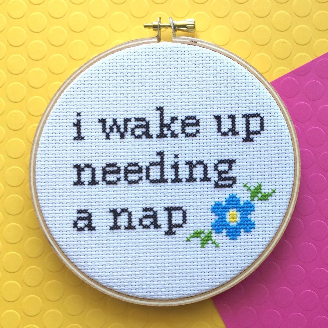 Wake Up Needing a Nap Counted Cross Stitch DIY KIT Intermediate by Spot Colors