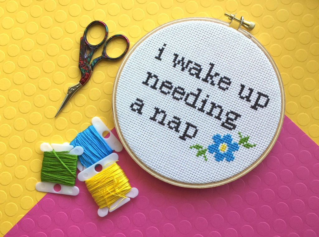 Wake Up Needing a Nap Counted Cross Stitch DIY KIT Intermediate by Spot Colors