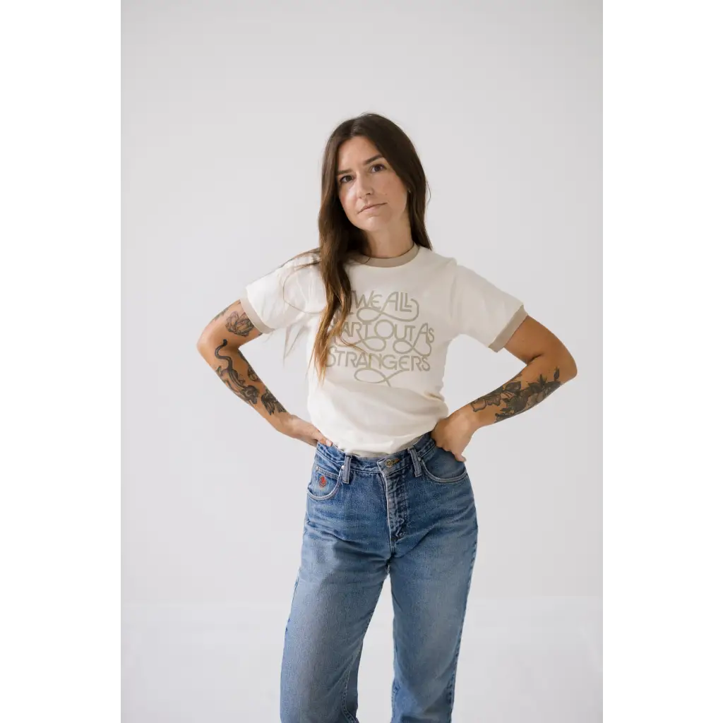 We All Start As Strangers Ringer Tee for Adults