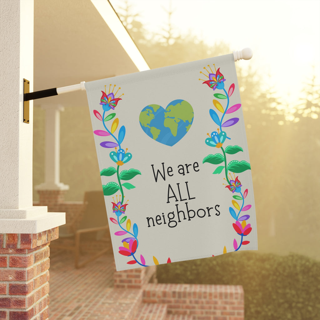 We Are ALL Neighbors Garden flag, Earth Heart Floral House Banner for inclusive homes Home Decor La Vie Bien We Are ALL Neighbors Garden flag, Earth Heart Floral House Banner for inclusive homes