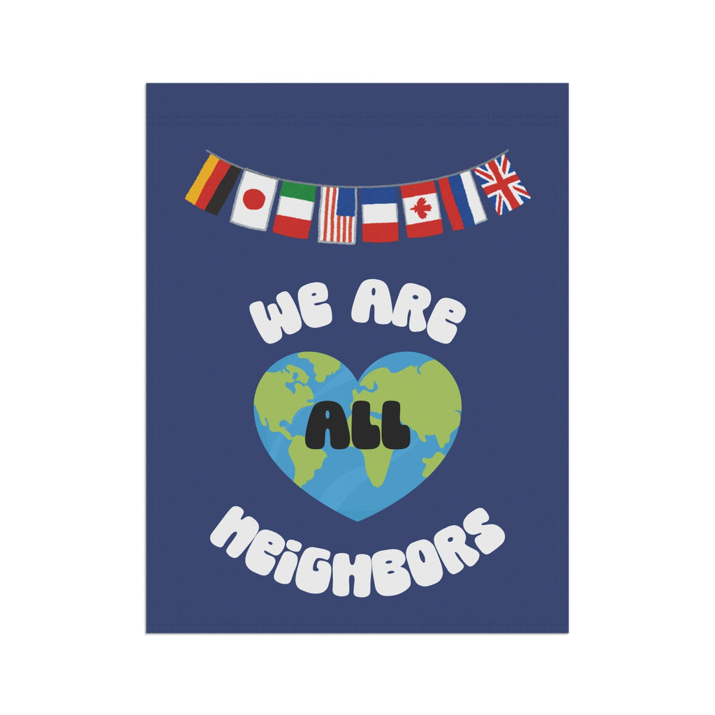 We Are All Neighbors Garden Flag, House Banner, Earth Heart with International Flags Home Decor La Vie Bien We Are All Neighbors Garden Flag, House Banner, Earth Heart with International Flags