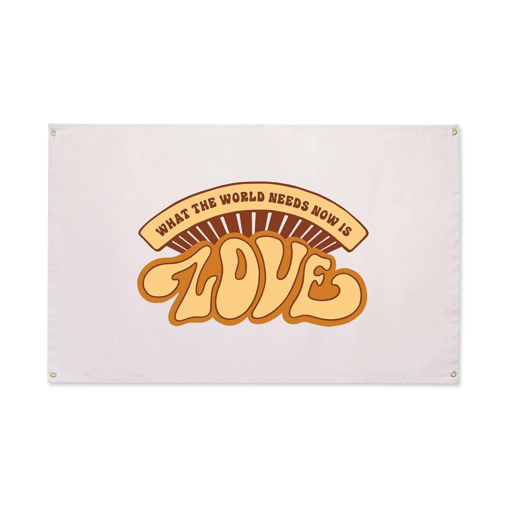 What The World Needs Now Canvas Flag Flags La Vie Bien What The World Needs Now Canvas Flag