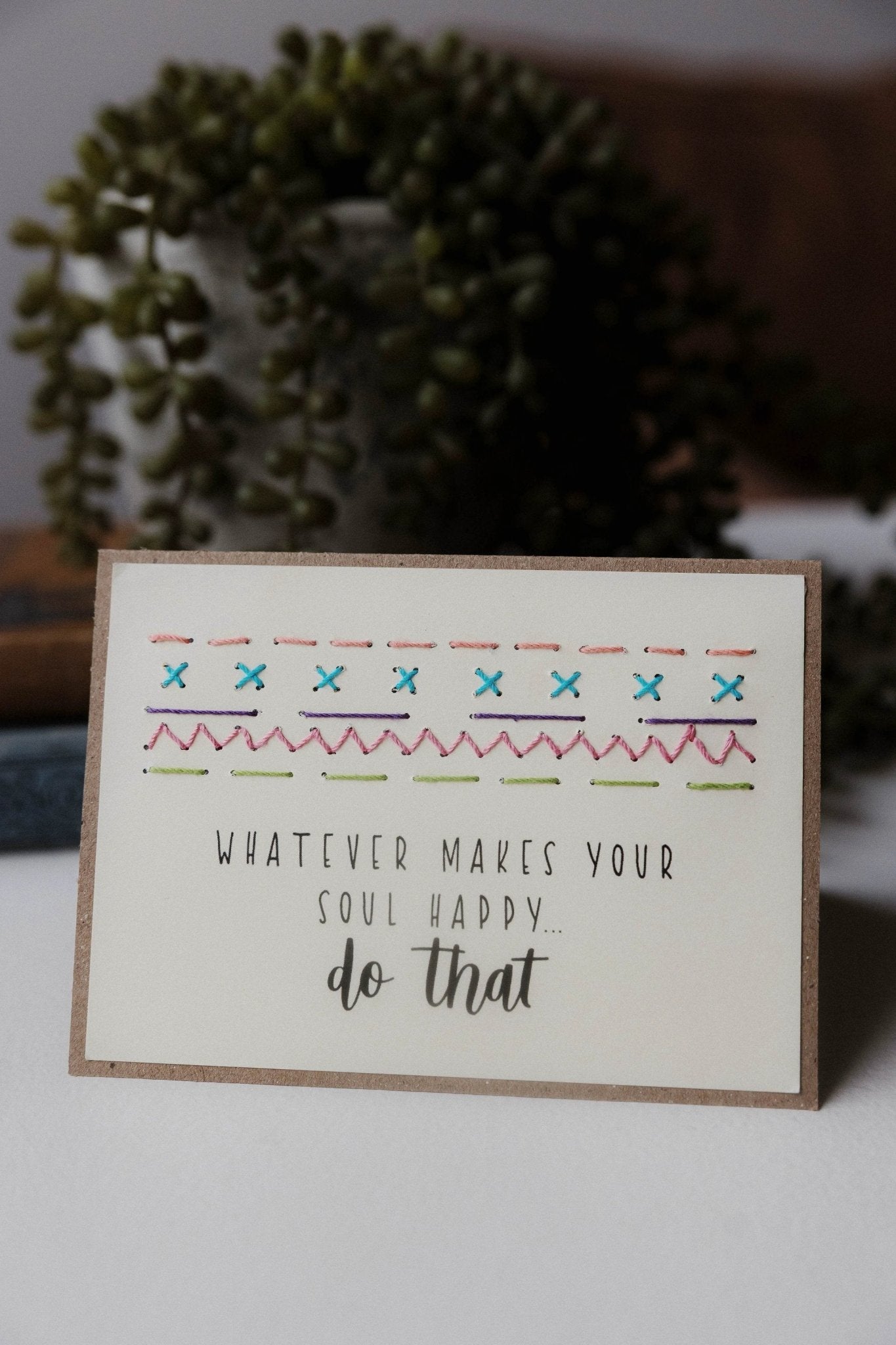 Whatever Makes Your Soul Happy Greeting Cards by Rosies Boutique Haiti