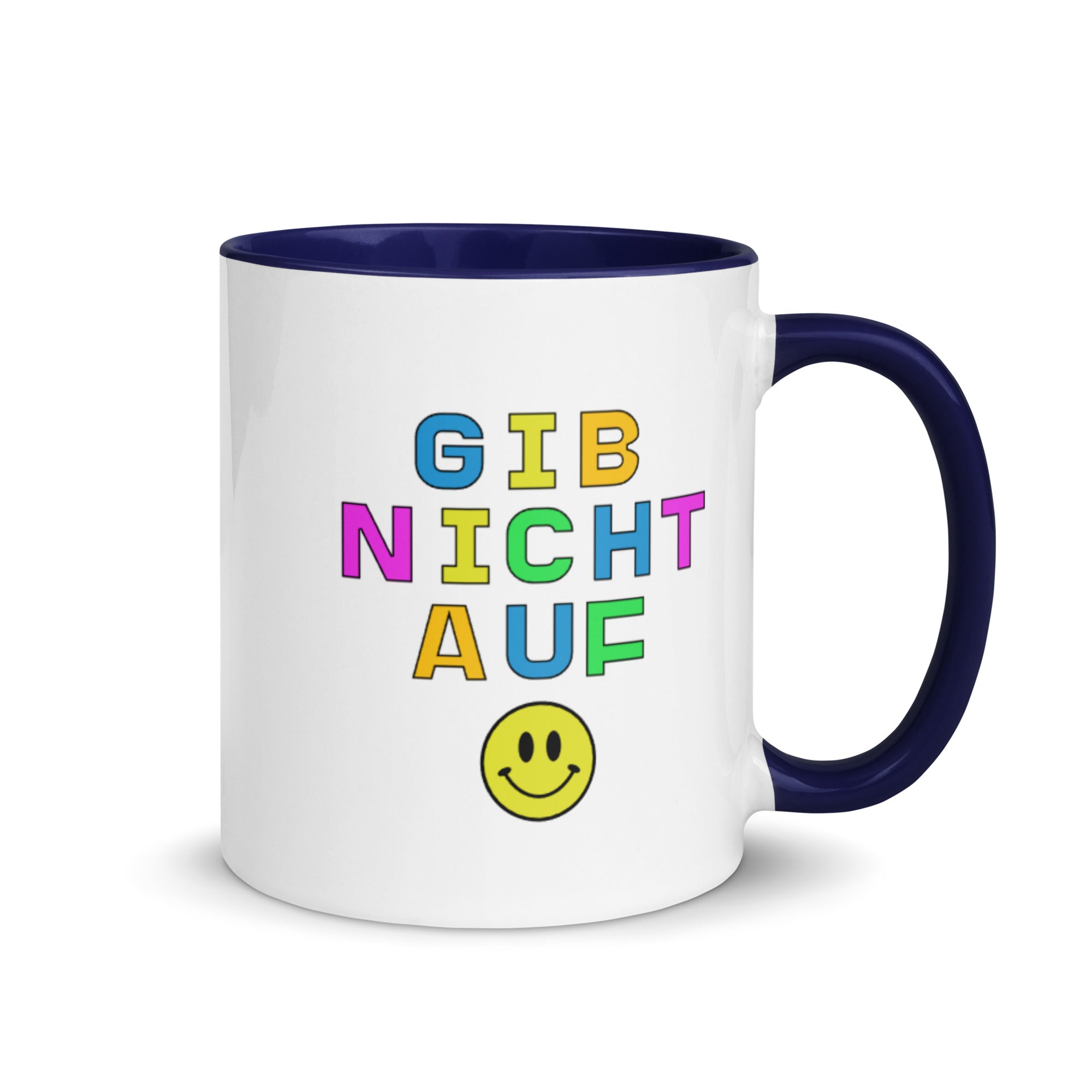 Gib nicht auf Mug with Color Inside