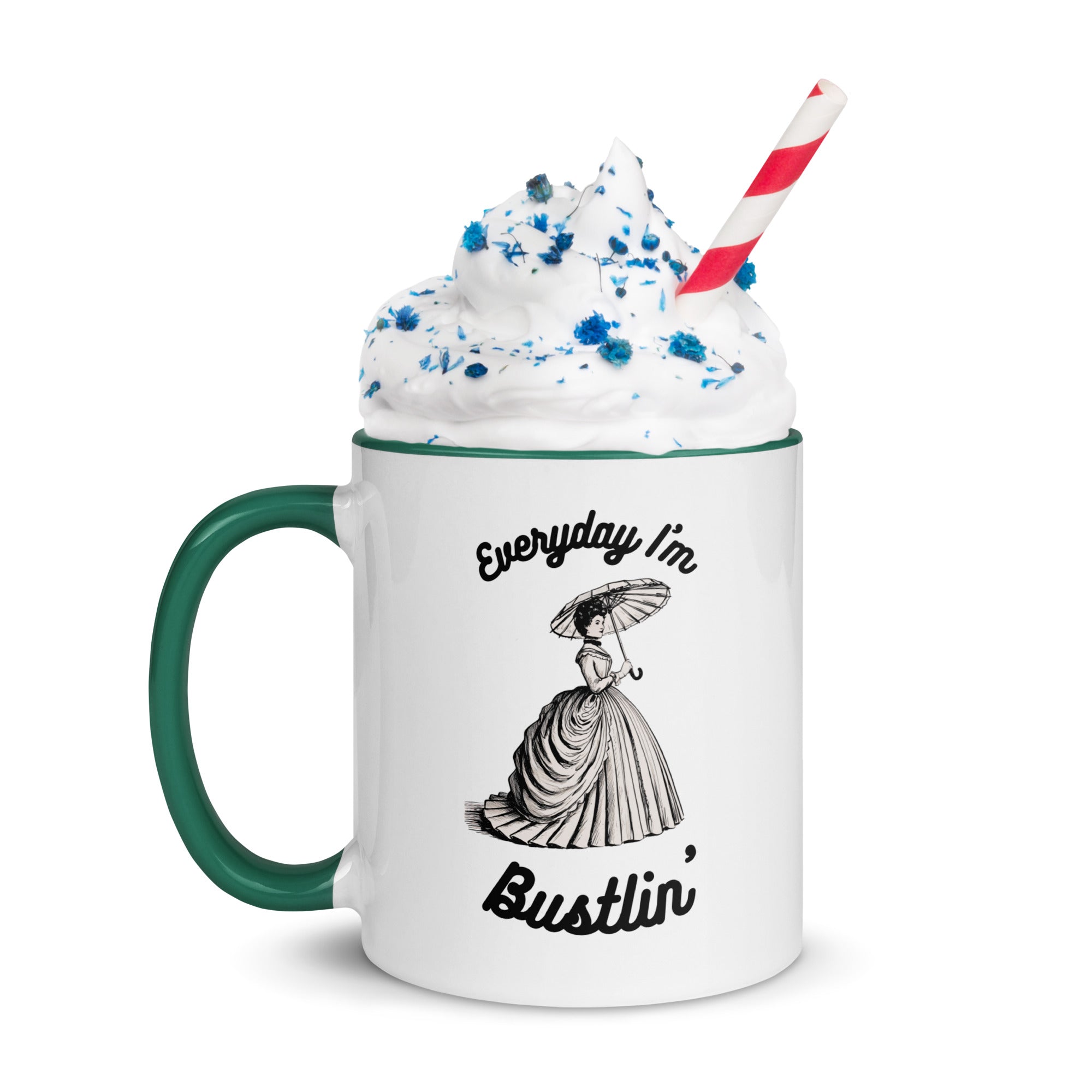 Everyday I'm Bustlin' ceramic Mug with Color Inside