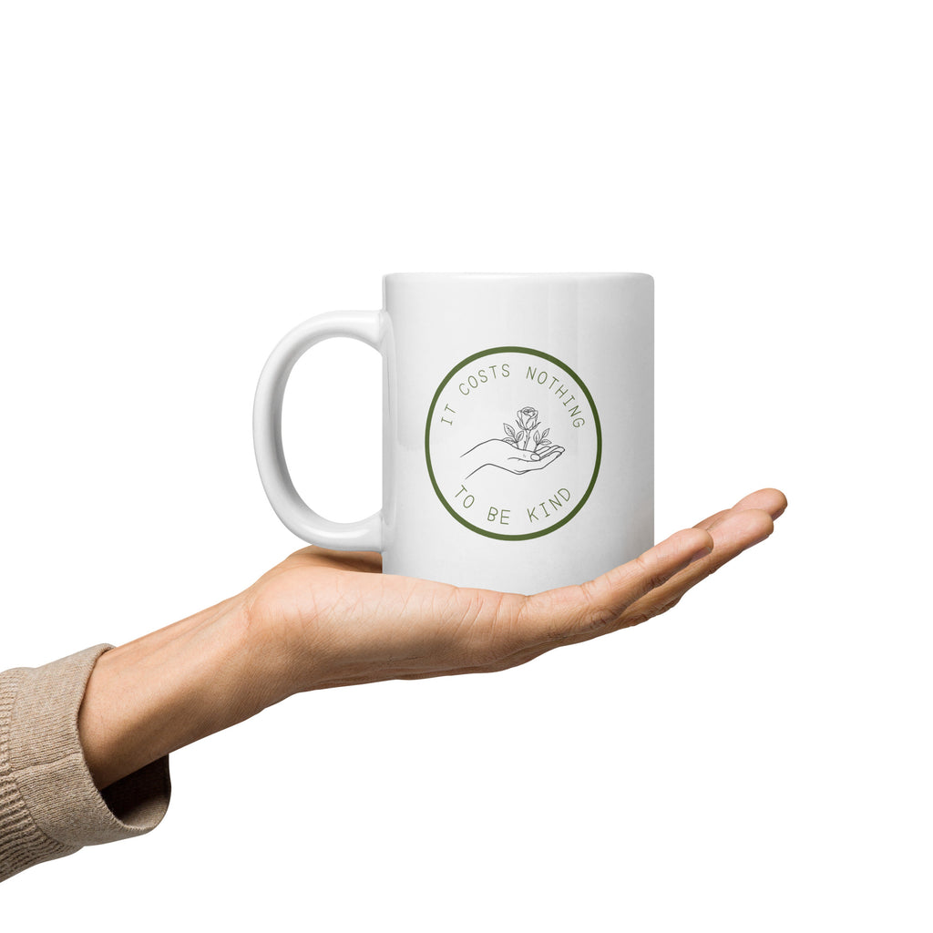 It costs nothing to be kind glossy mug