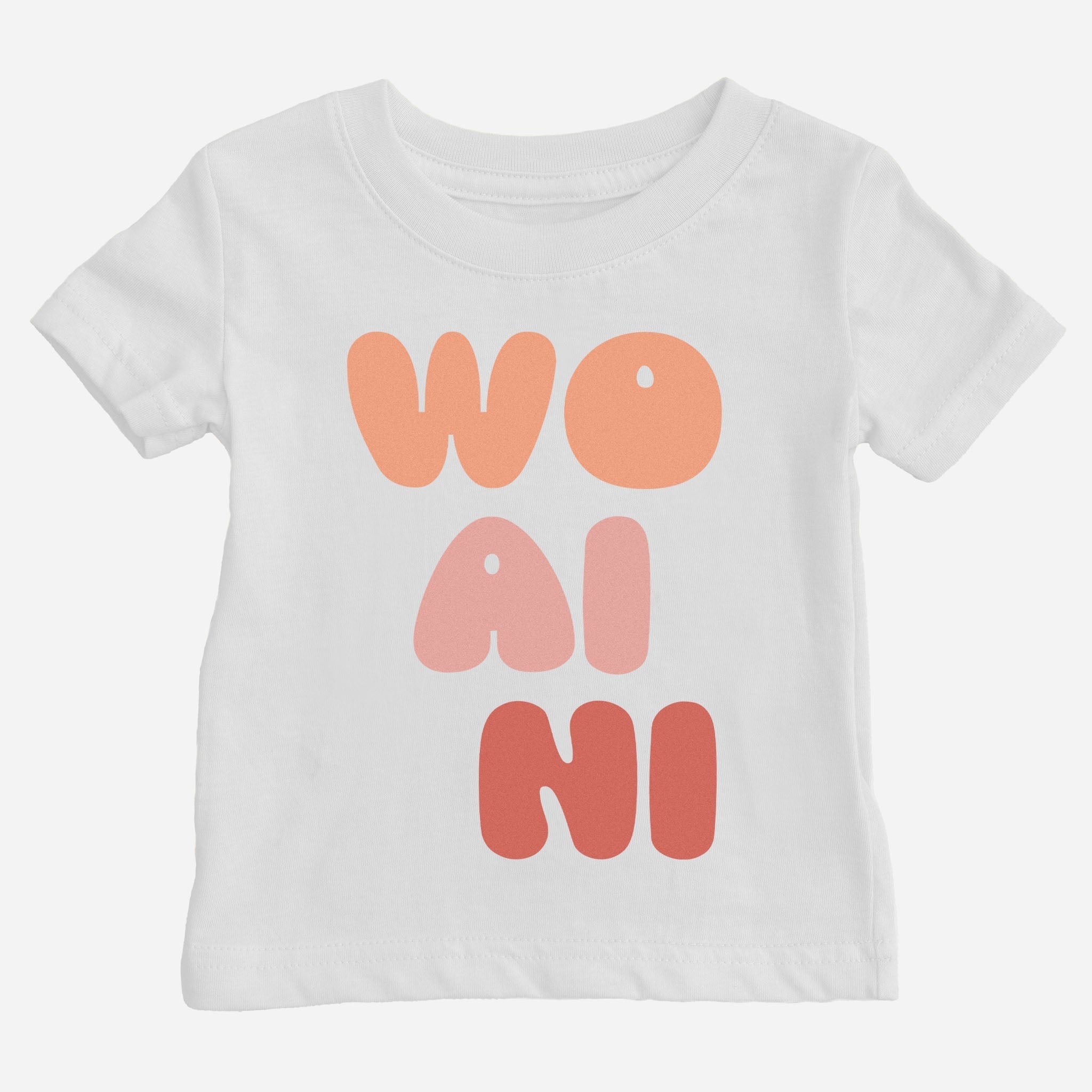 Wo Ai Ni Shirt (Baby) tshirts La Vie Bien Wo Ai Ni Shirt (Baby)