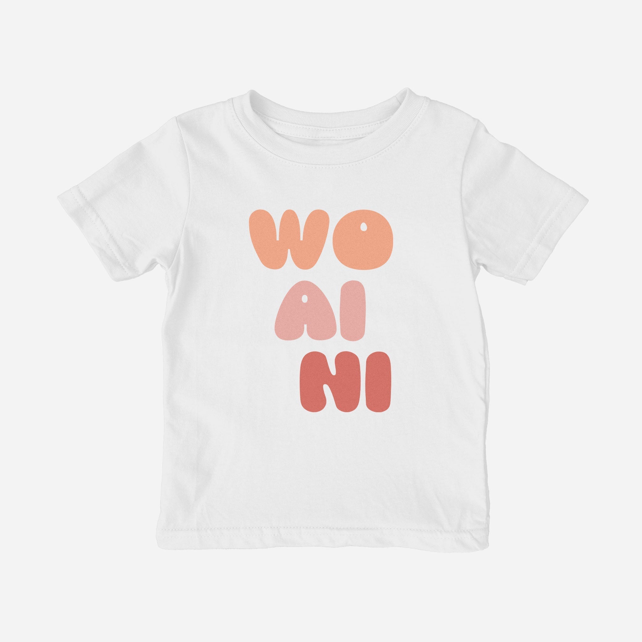 Wo Ai Ni Shirt (Toddler) tshirts La Vie Bien Wo Ai Ni Shirt (Toddler)