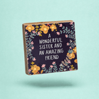Wonderful Sister And Amazing Friend Block Sign | Square Wall Desk Art Display | 4" x 4" Decor La Vie Bien Wonderful Sister And Amazing Friend Block Sign | Square Wall Desk Art Display | 4" x 4"