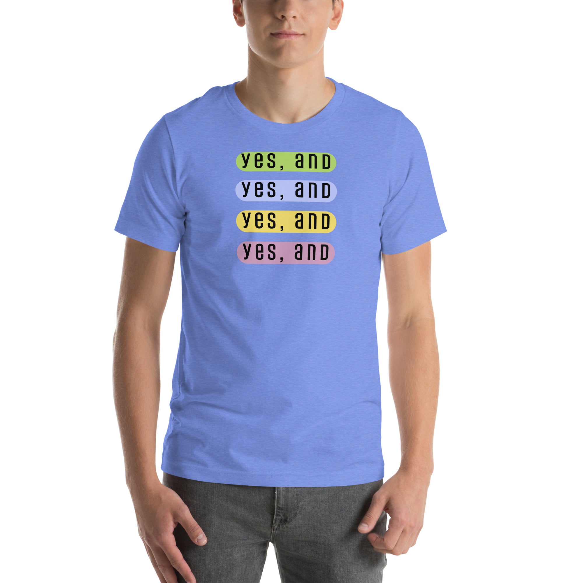 Yes, And improv mod design Unisex t-shirt